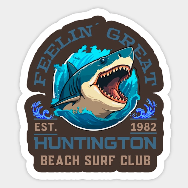 Shark Summer - Feeling Great Est 1982 Huntington Beach Surf Club Sticker by Megaluxe 